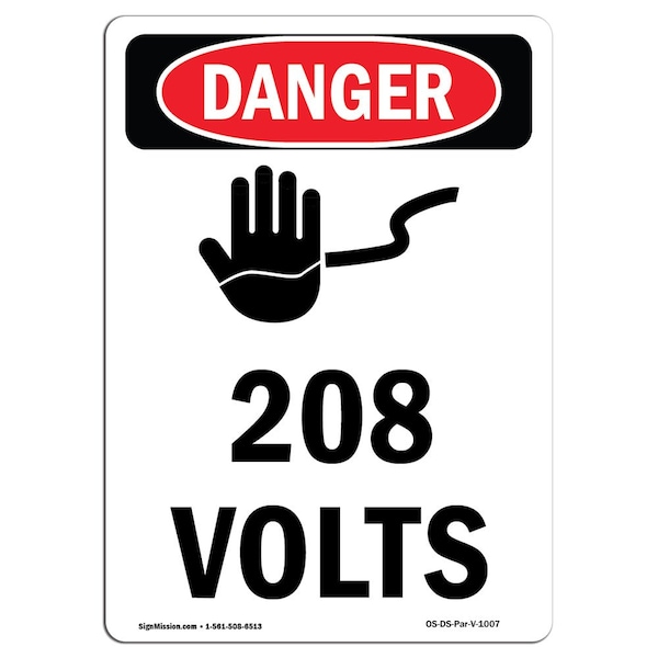 Safety Sign, OSHA Danger, 5" Height, 208 Volts, Portrait, 10PK